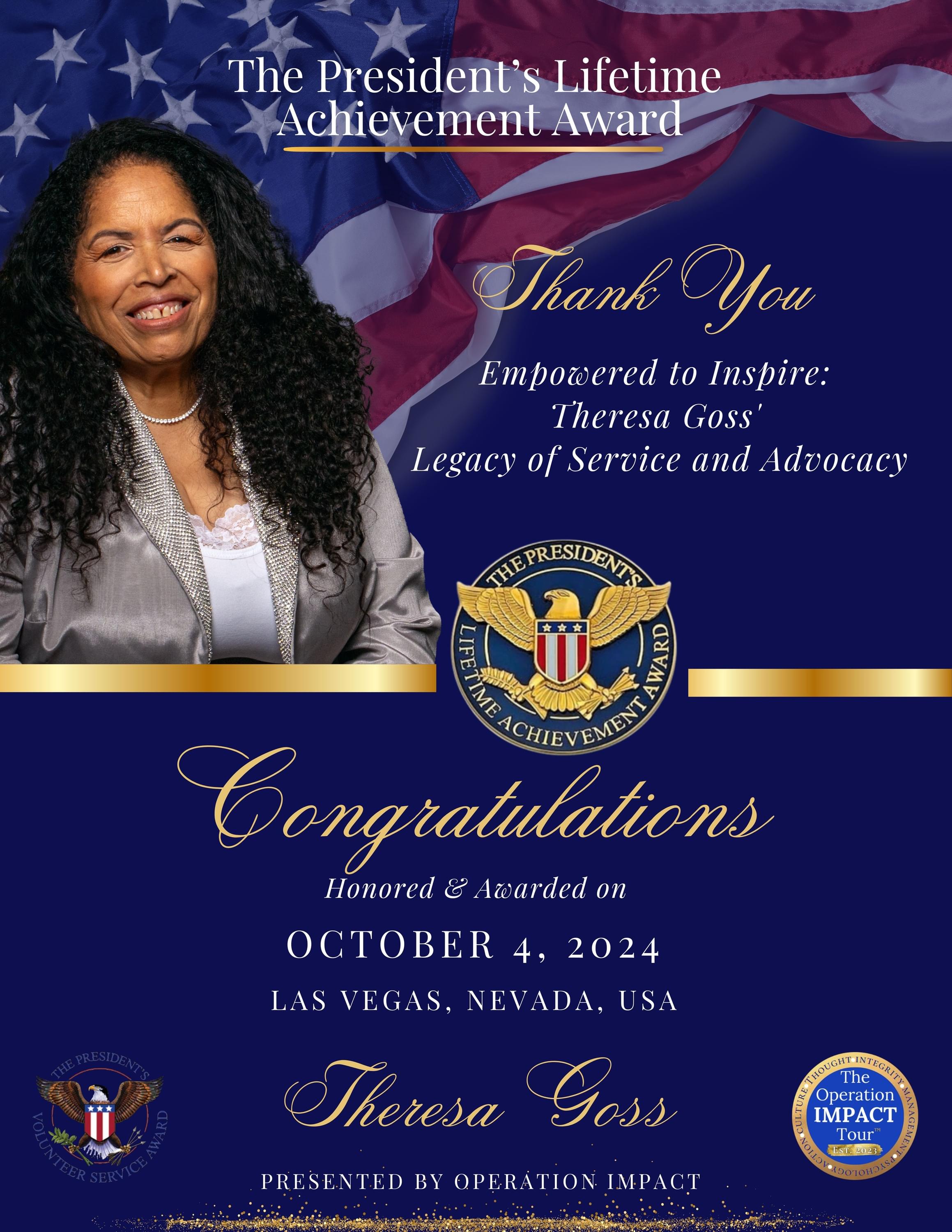 Professional Milestone Alert  I am thrilled to announce that Theresa "TGo" Goss was honored with the President's Lifetime Achievement Award for Service at the 4th annual NOW Honors held in Las Vegas on October 4, 2024.  Havilah Malone introduced TGo, highlighting her extraordinary commitment to empowering women and her transformative community service. TGo's leadership and vision have not only shaped her career but have also left an indelible mark on the lives of many.  Join me in congratulating TGo on this prestigious accolade and celebrating her remarkable contributions to our community.  #Leadership #Achievement #CommunityService #NOWHonors